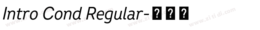 Intro Cond Regular字体转换 Intro Cond Regular字体转换